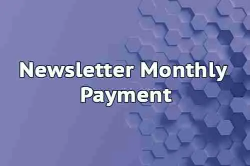 Newsletter Monthly Payment Newsletter Month Payment