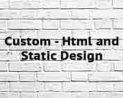 Personalizado: HTML y diseño estático Diseño estático y HTML personalizado