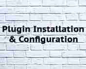 Plugin Installation & Configuration