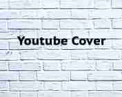 Youtube Cover