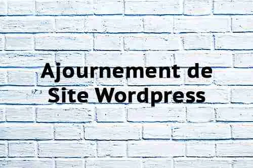 Ajournement de Site Wordpress