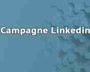 Campagne Linkedin