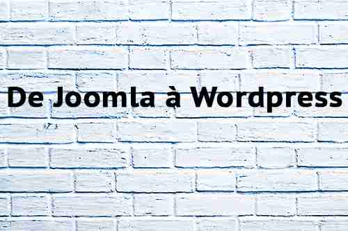 De Joomla à WordPress