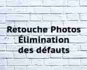 Retouche Photos Élimination des défauts Retouche Photos Élimination des défauts