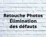 Retouche Photos Élimination des défauts Retouche Photos Élimination des défauts