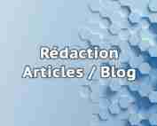 Rédaction Articles or Blog