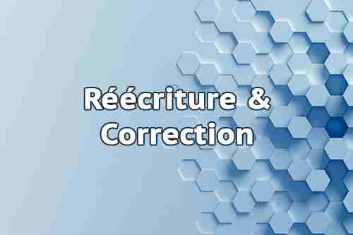 Réécriture & Correction