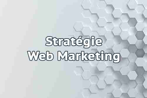 Stratégie Web Marketing