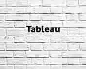 Tableau Tableau